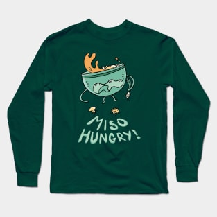 Oh! Miso! Long Sleeve T-Shirt